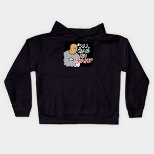 All Gas No Brake 2 Kids Hoodie